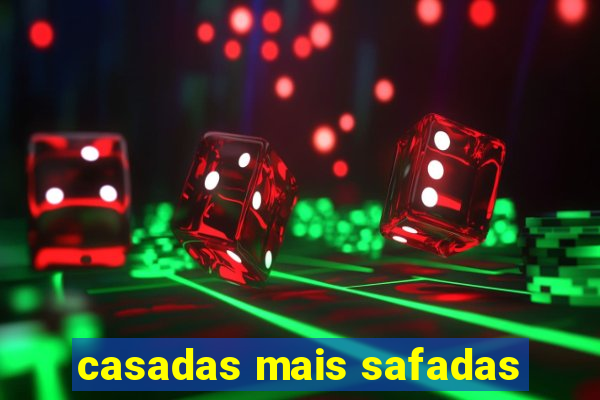 casadas mais safadas